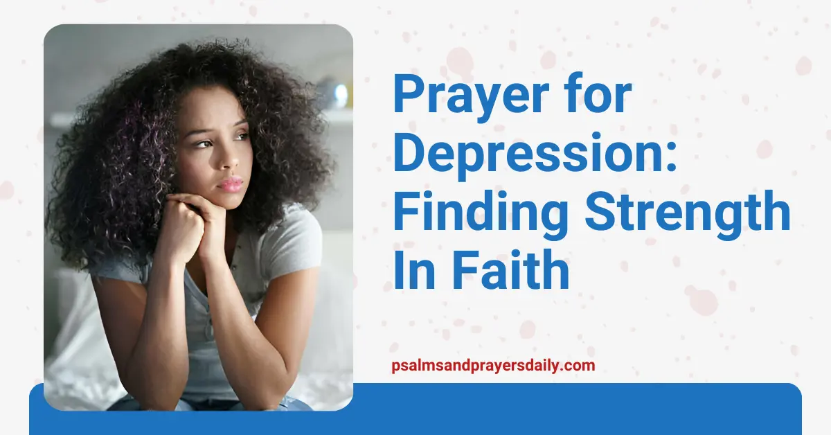 prayer for depression: finding strength in faith