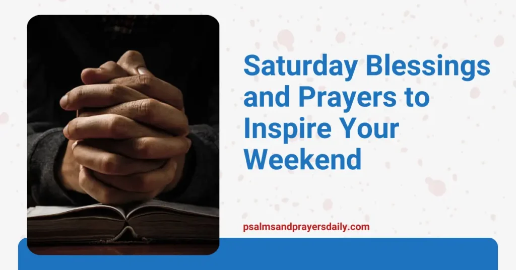 Saturday blessings and prayers