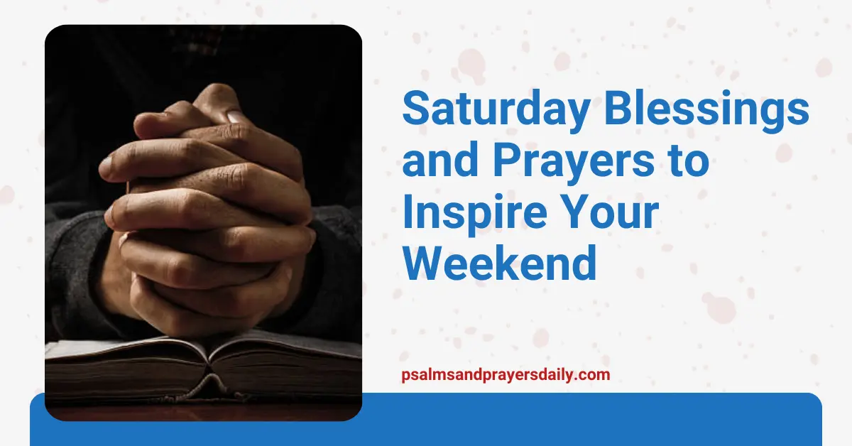 Saturday blessings and prayers