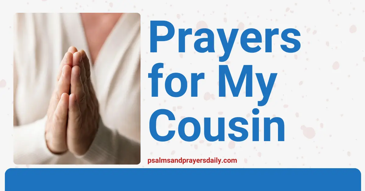 prayers for my cousin