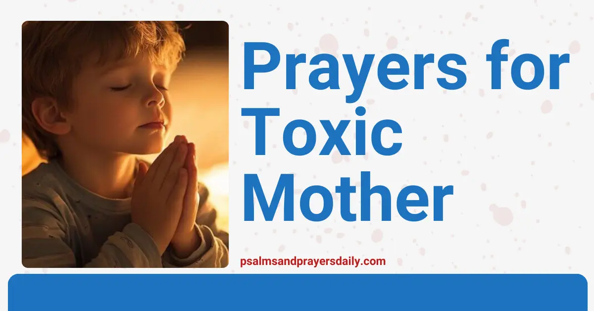 prayers for toxic mother
